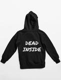 Dead Inside Hoodie