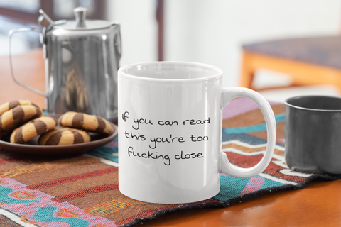 If You Can Read This mug