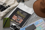 Photography is Life T-Shirt